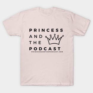 Princess and the Podcast Black Ink T-Shirt